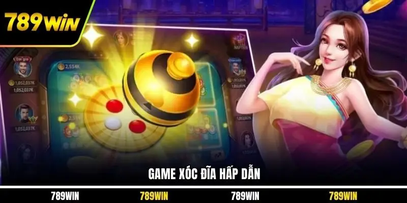 Game xóc đĩa hấp dẫn